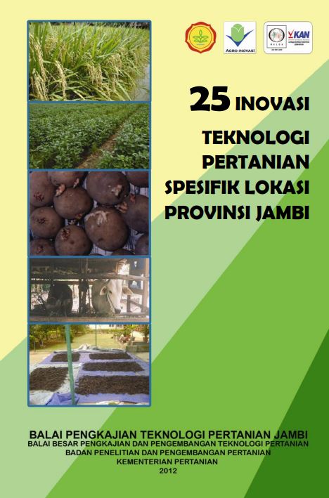 Inovasi Teknologi Pertanian Spesifik Lokasi Provinsi Jambi