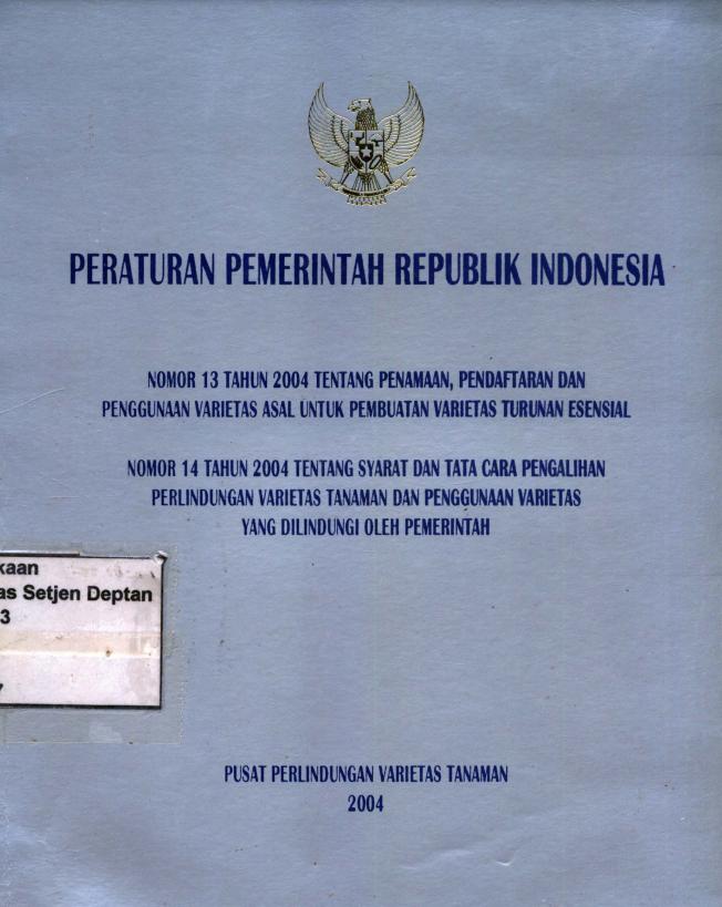 Peraturan Pemerintah Republik Indonesia Nomor 13 Tahun 2004 Tentang ...